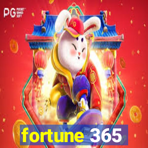 fortune 365